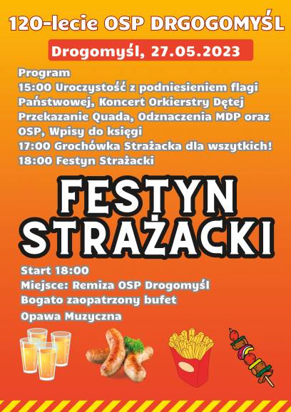 Festyn Strażacki z okazji 120-lecia OSP Drogomyśl